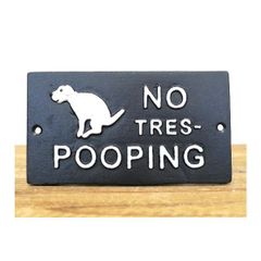 No Tres-Pooping D11517
