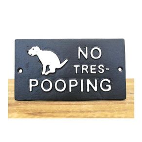 No Tres-Pooping D11517