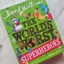 The Worlds Worst Superheroes David Walliams Image 2