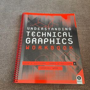 Understanding Technical Graphics Workbook