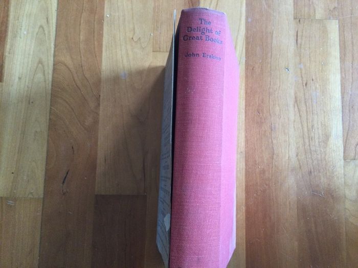 The delight of great books by John Erskine
