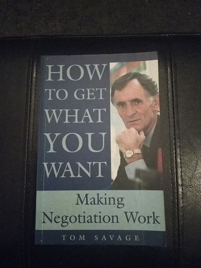 Tom Savage - Making Negotiation Work
