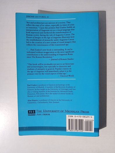 The Power of Images in the Age of Augustus by Paul Zanker