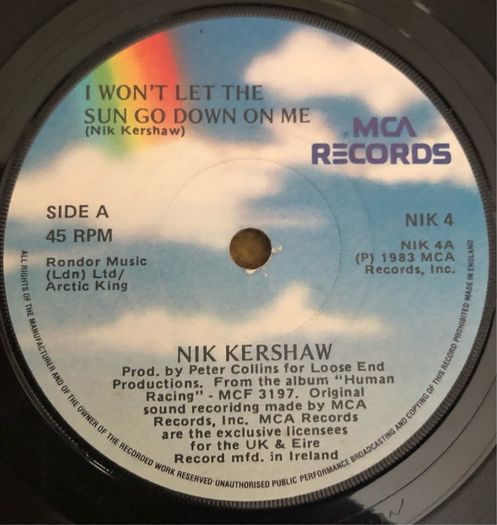 Nik Kershaw - I Won't Let The Sun Go Down On Me (1984) Irish 7"