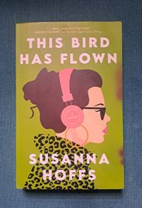 This Bird Has Flown by Susannah Hoffs book