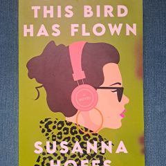 This Bird Has Flown by Susannah Hoffs book