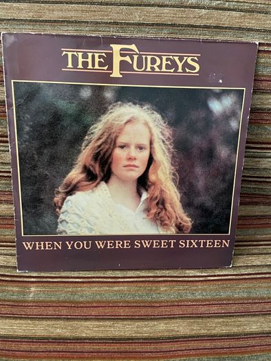 The Fureys - When You Were Sweet Sixteen [Vinyl]