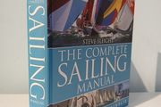 The Complete Sailing Manual by Steve Sleight