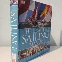 The Complete Sailing Manual by Steve Sleight