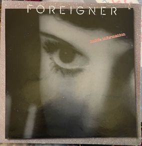Foreigner. Inside information. Original 1987 release. Inner sleeve a bit tatty but otherwise vg+vinyl