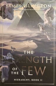 The Strength of the few - James Islington