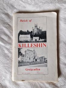 Parish of Killeshin, Graiguecullen  Local History Book