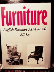 1962. Furniture. English Furniture AD 43- 1950. E.T Joy.