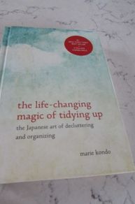 The life changing magic of tidying up by Marie Kondo