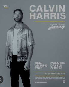 Calvin Harris Malahide 28th June 26