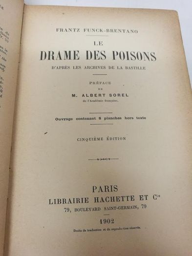 Le Drame Des Poisons by Frantz Funck-Brentano, 1902 (Signed Letter by the Author) (AB507)