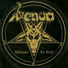VENOM Welcome to hell 1981 original vinyl record in near mint condition. Sleeve is vg+ with some slight wear along spine