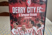 Derry City FC. A European Odyssey. UEDA Cup 2006 DCD