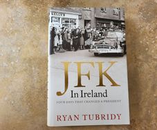 JFK in Ireland by Ryan Tubridy.
