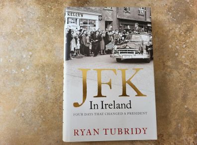 JFK in Ireland by Ryan Tubridy.