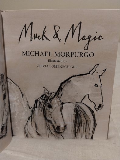 Muck & magic by Michael Morpurgo  HARDBACK BOOK