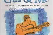 Keith Richards. Gus &amp; Me. The Story of my Grandad and my First Guitar.