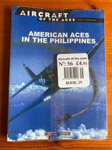 Aircraft book: 'American Aces In The Philippines'