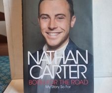 Nathan Carter - Born For The Road .Autographed Copy