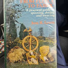 From Fleece to Fabric. A Practical Guide To Spinning,dying,and Weaving. By June R. Lewis. First Edition Hardback With Dustjacket In Good Condition 1983. See Photos For Same.