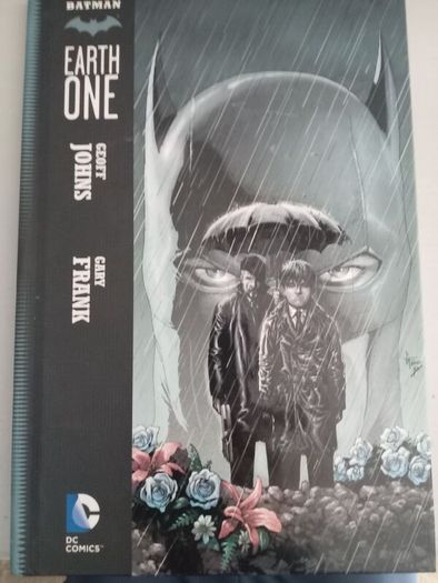 Batman Earth One volumes 1 and 2