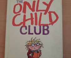 The Only Child Club by Anne Fine
