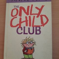 The Only Child Club by Anne Fine