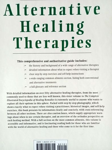 The Complete Illustrated Encyclopedia of Alternative Healing Therapies - Large Hardback