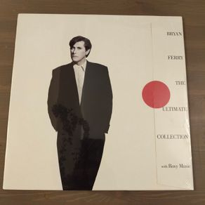 Bryan Ferry and Roxy Music - The Ultimate Collection Irish Pressing