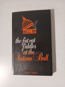 The Fat Cat Fiddler at the Vatican Ball by John D. Nugent