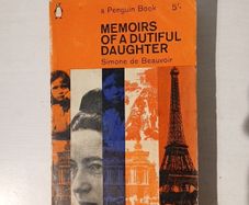 Memoirs of a Dutiful Daughter by Simone de Beauvoir
