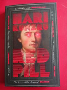 Red Pill/ Hari Kunzru/ 2021