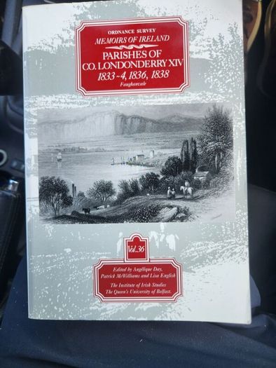 Parishes Of Of Co Derry X1v 1833-4,1836,2838. Ordinance Survey Of Memoirs Of Ireland.  First Edition Paperback In Good Condition.