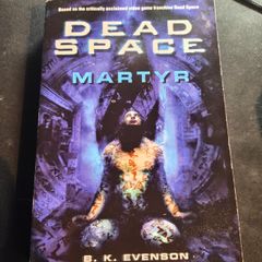 Dead Space Martyr - signed by author