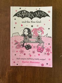 Isadora moon and the new girl