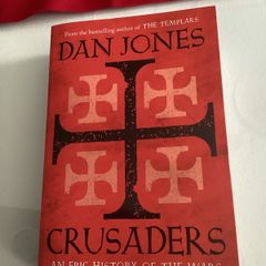 Books.. CRUSADERS. An epic history of the Wars for The Holy Lands. By Dan Jones