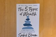 The 5 Types of Wealth by Sahil Bloom