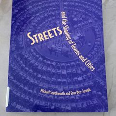 Streets and the Shaping of Towns and Cities Book