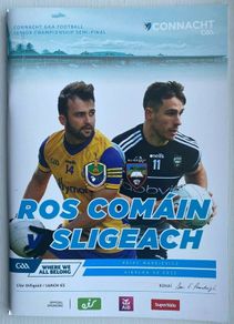2022 Sligo v Roscommon - GAA Connacht Football Semi Final Programme
