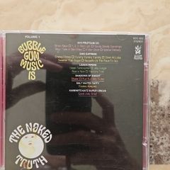 Bubblegum Music Is The Naked Truth Volume One CD