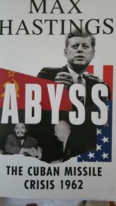 Abyss. The Cuban Missile Crisis 1962.