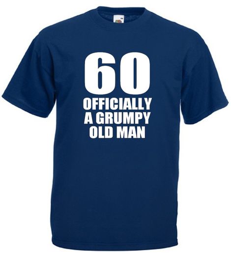 60 Officially A Grumpy Old Man - Mens Funny 60th birthday gift