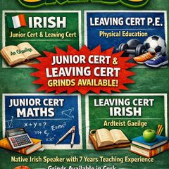 Junior Cert Maths, Junior and Leaving Cert Irish and Leaving Cert PE Grinds