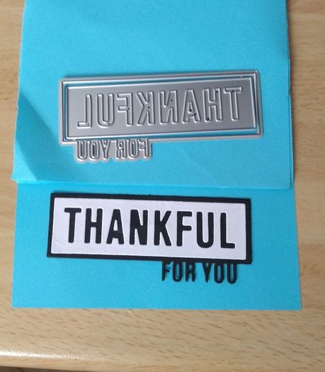 Craft dies:- Thankful For You