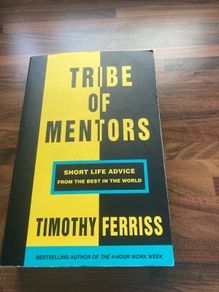 Tribe of Mentors - Tim Ferriss